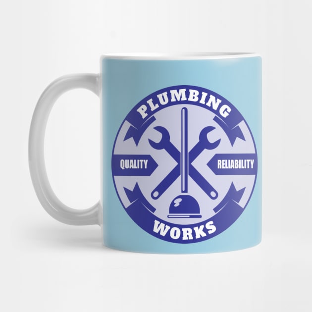 Quality Reliability Plumbing Works Sticker for Plumbers and Pipe fitters by ArtoBagsPlus